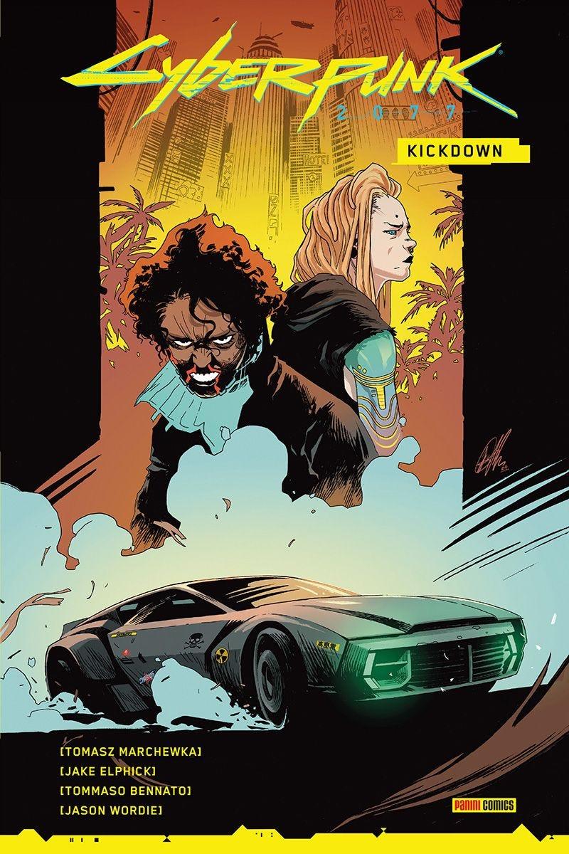 Cyberpunk 2077: Kickdown | N0625-PAN17 | Tomasz Marchewka, Jake Elphick, Tommaso Bennato | Terra de Còmic - Tu tienda de cómics online especializada en cómics, manga y merchandising
