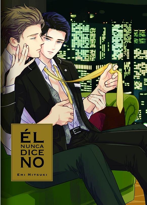 El nunca dice No | N0923-ARE03 | Emi Mitsuki | Terra de Còmic - Tu tienda de cómics online especializada en cómics, manga y merchandising