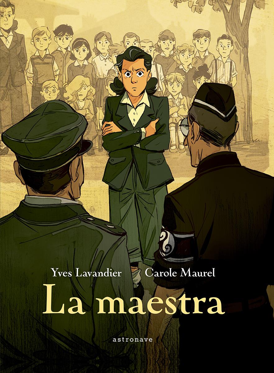 La maestra | N0423-NOR43 | Yves Lavandier, Carole Maurel | Terra de Còmic - Tu tienda de cómics online especializada en cómics, manga y merchandising