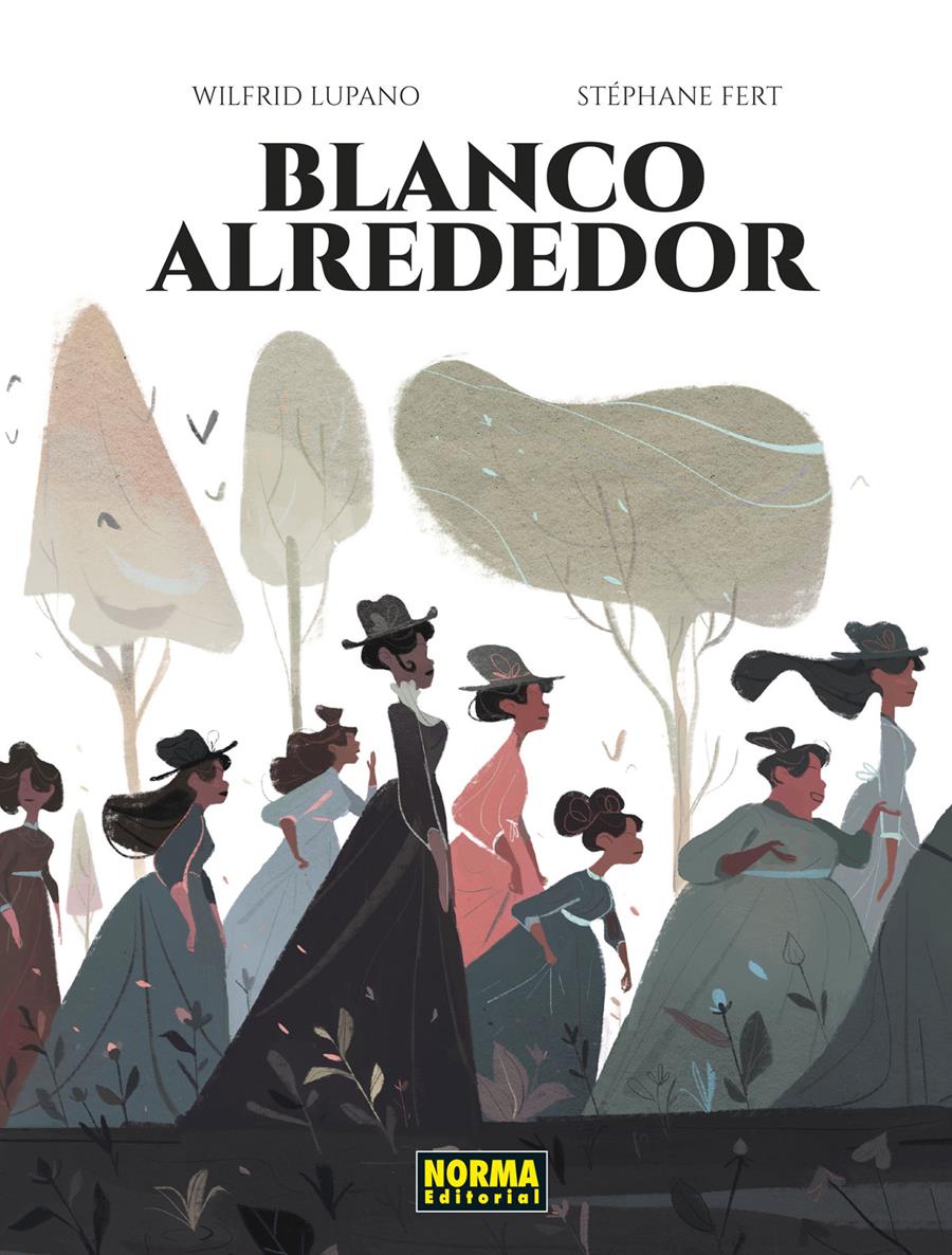 Blanco Alrededor | N0422-NOR24 | Wilfrid Lupano, Stéphane Fert | Terra de Còmic - Tu tienda de cómics online especializada en cómics, manga y merchandising