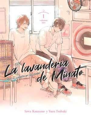 La lavandería de Minato nº 01 | N0223-PLA31 | Yuzu Tsubaki, Sawa Kanzume | Terra de Còmic - Tu tienda de cómics online especializada en cómics, manga y merchandising