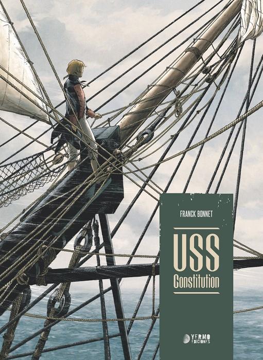 USS Constitution | N1223-YER04 | Franck Bonnet | Terra de Còmic - Tu tienda de cómics online especializada en cómics, manga y merchandising