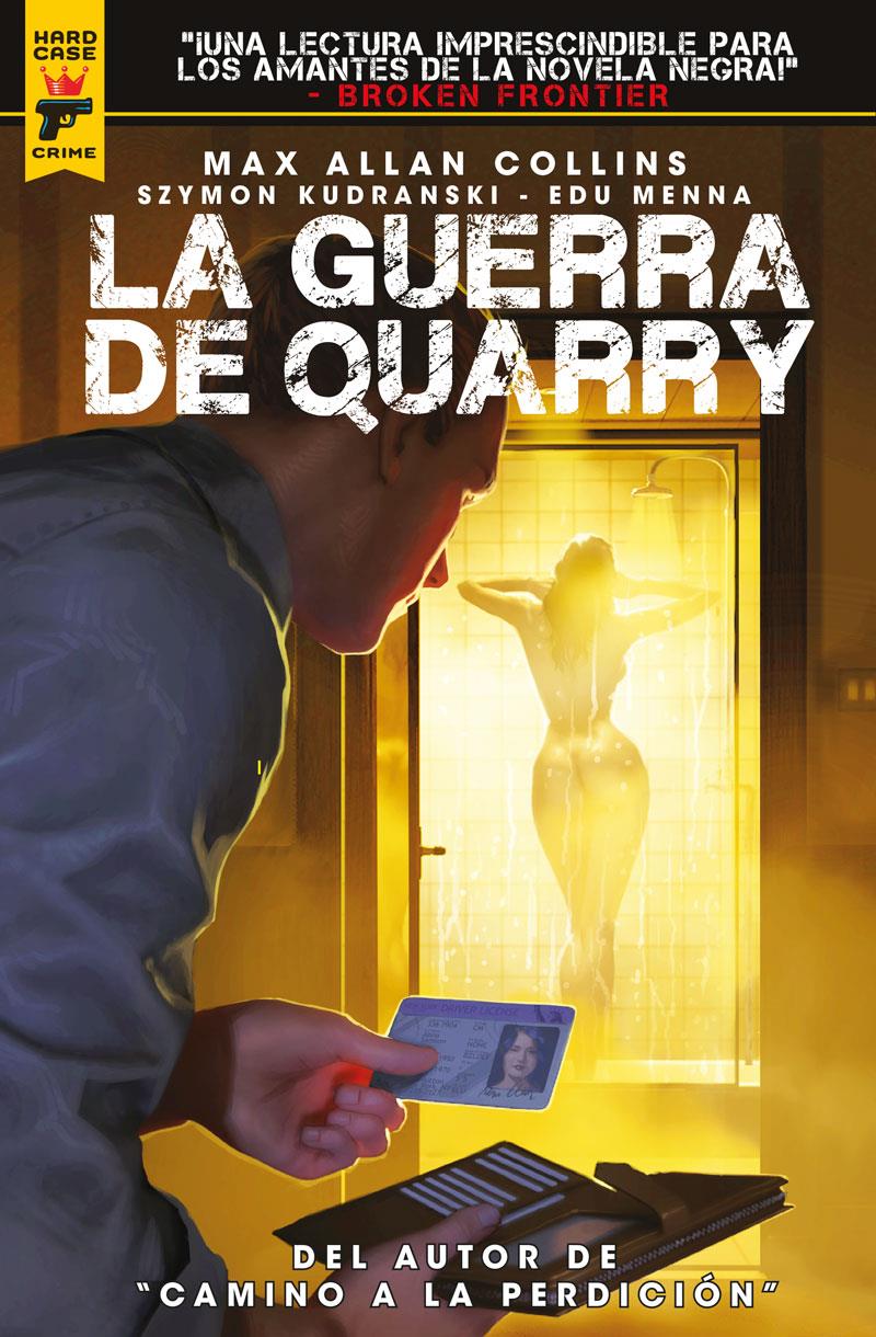 La guerra de Quarry | N0222-OTED05 | Max Allan Collins – Edu Menna – Szymon Kudranski? | Terra de Còmic - Tu tienda de cómics online especializada en cómics, manga y merchandising