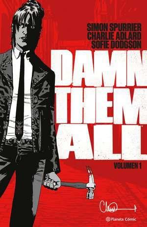 Damn Them All nº 01 | N0424-PLA26 | Charlie Adlard, Simon Spurrier | Terra de Còmic - Tu tienda de cómics online especializada en cómics, manga y merchandising