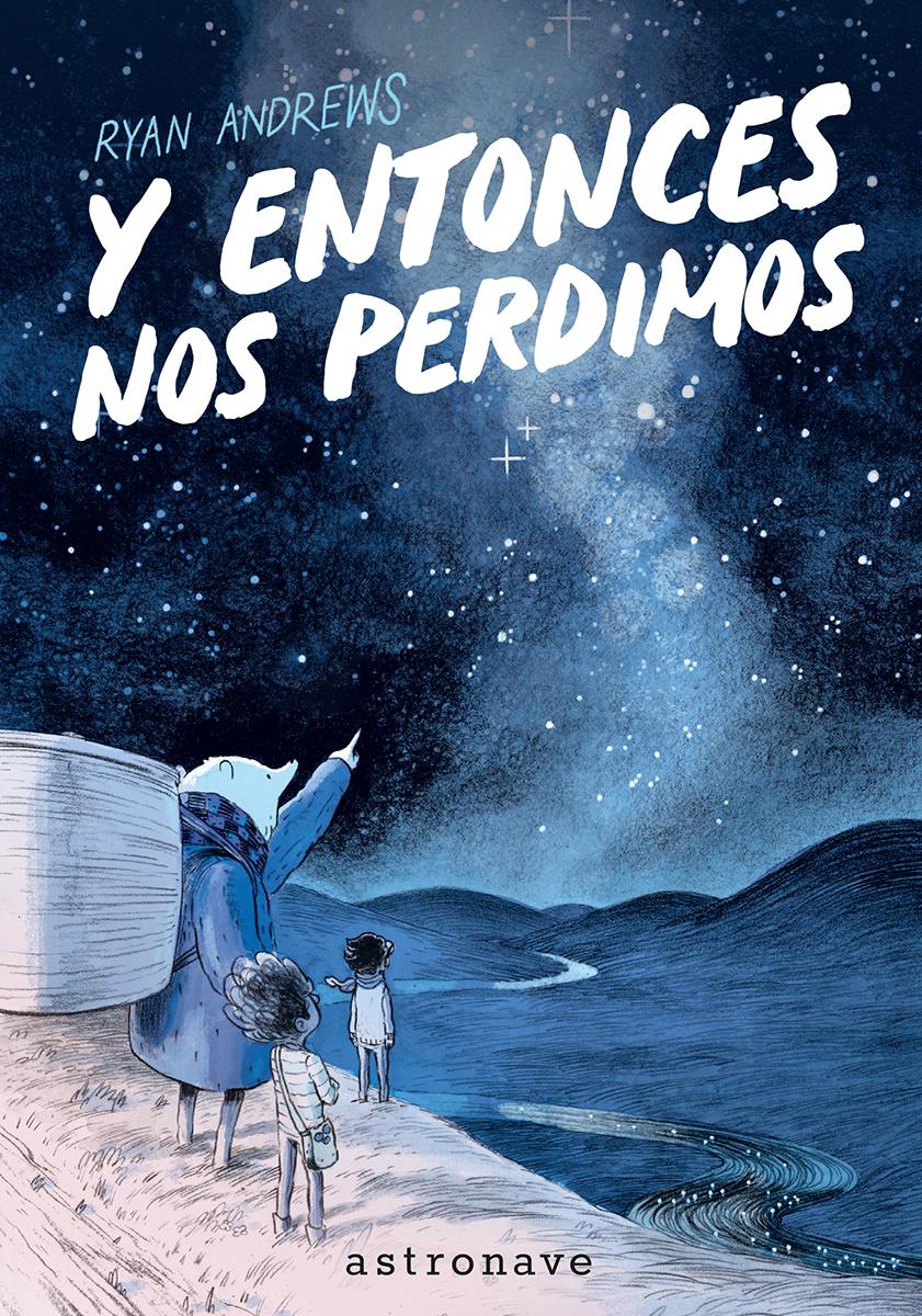 Y entonces nos perdimos (Edición bolsillo) | N0826-NOR38 | Ryan Andrews | Terra de Còmic - Tu tienda de cómics online especializada en cómics, manga y merchandising