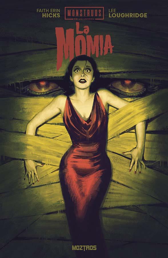La Momia (Monstruos de Universal) | N1025-OTED09 | Faith Erin Hicks, Lee Loughridge  | Terra de Còmic - Tu tienda de cómics online especializada en cómics, manga y merchandising