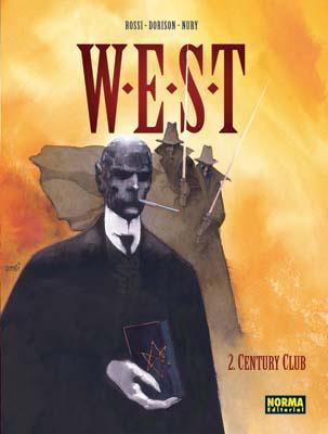 W.E.S.T 02: Century Club | NWEST2 | Fabien Nury, Xavier Dorison, Rossi | Terra de Còmic - Tu tienda de cómics online especializada en cómics, manga y merchandising