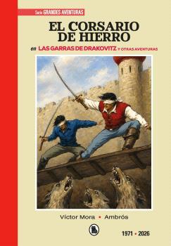 El Corsario de Hierro. 1971-2026 | N0826-OTED13 | Ambrós, Victor Mora, Bernal | Terra de Còmic - Tu tienda de cómics online especializada en cómics, manga y merchandising