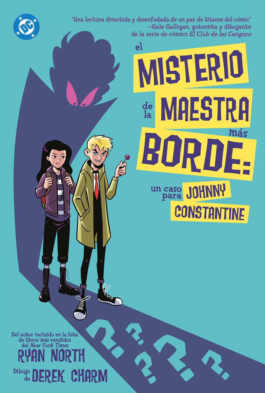 El misterio de la maestra más borde. Un caso para Johnny Constantine | N0826-PAN63 | Ryan North, Derek Charm | Terra de Còmic - Tu tienda de cómics online especializada en cómics, manga y merchandising
