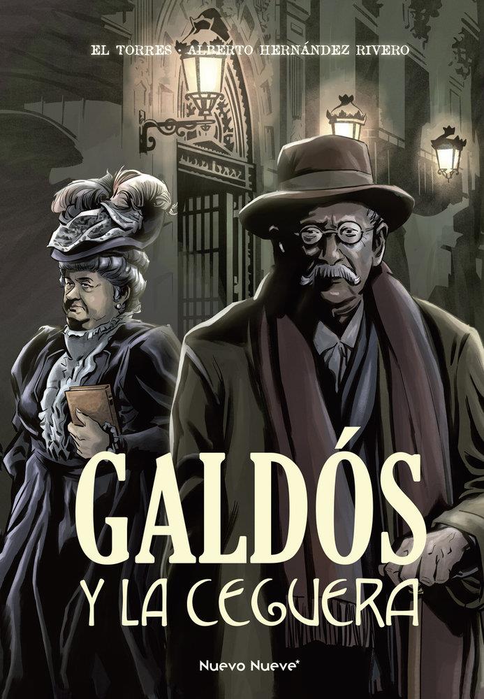 Galdós y la Ceguera | N1125-OTED29 | Alberto Hernández Rivero, El Torres | Terra de Còmic - Tu tienda de cómics online especializada en cómics, manga y merchandising