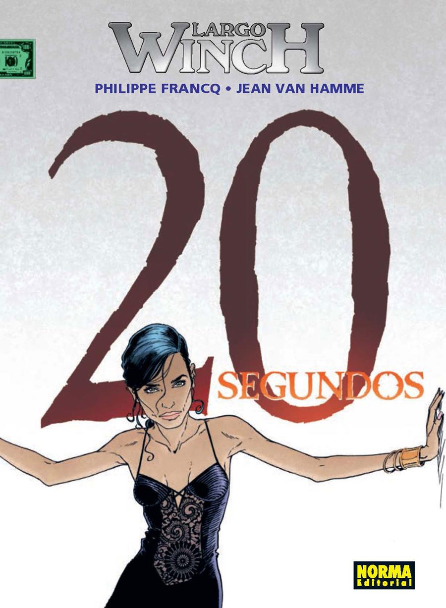Largo Winch 20. 20 Segundos | N1117-NOR29 | Francq, Van Hamme | Terra de Còmic - Tu tienda de cómics online especializada en cómics, manga y merchandising