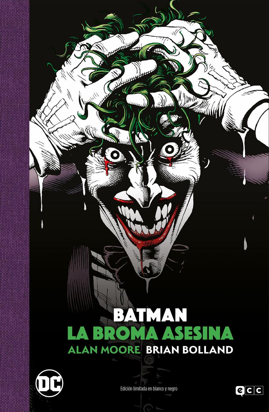 Batman: La broma asesina - Edición Deluxe limitada en blanco y negro | N0921-ECC33 | Alan Moore / Brian Bolland / Mark Waid | Terra de Còmic - Tu tienda de cómics online especializada en cómics, manga y merchandising