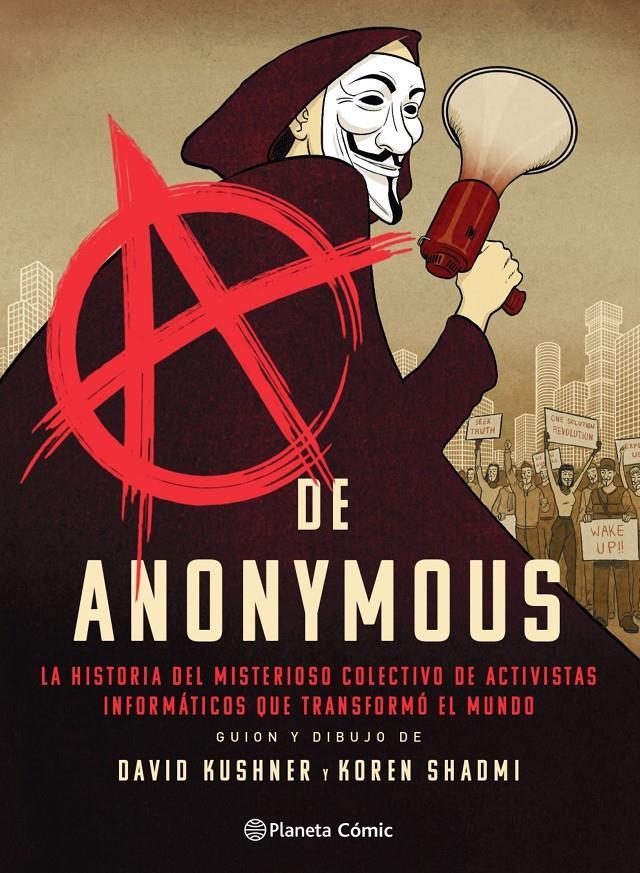A de Anonymous | N0521-PLA01 | David Kushner, Koren Shadmi | Terra de Còmic - Tu tienda de cómics online especializada en cómics, manga y merchandising