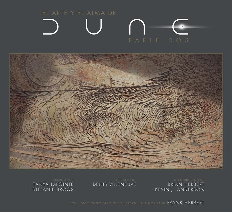 El arte y el alma de Dune. Parte 2 | N0324-NOR13 | Tanya Laponte, Stefanie Broos | Terra de Còmic - Tu tienda de cómics online especializada en cómics, manga y merchandising