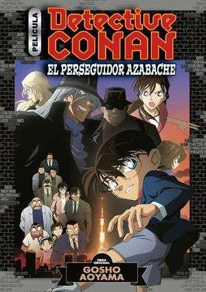Detective Conan Anime Comic: El perseguidor azabache | N1021-PLA16 | Gosho Aoyama | Terra de Còmic - Tu tienda de cómics online especializada en cómics, manga y merchandising