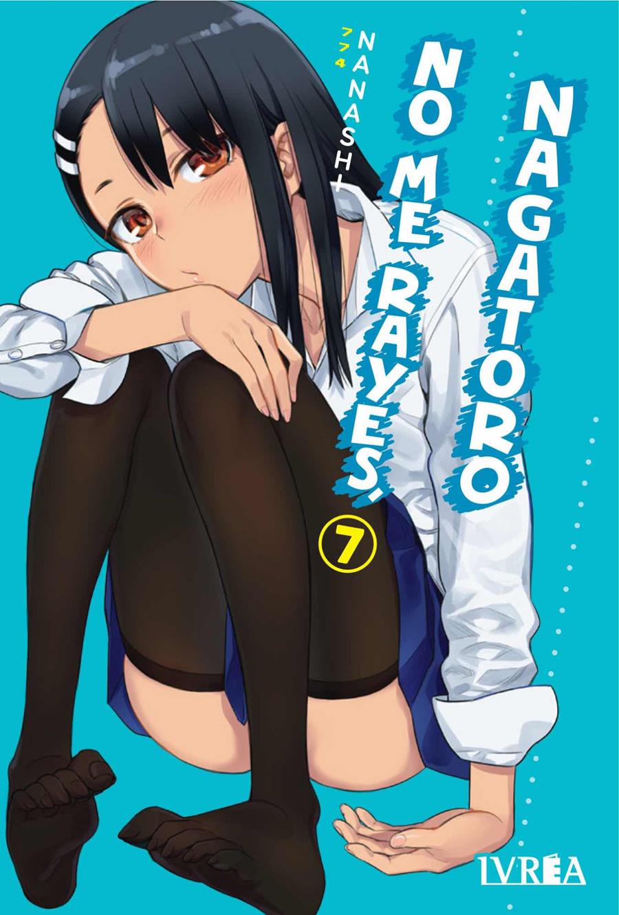 No me rayes, Nagatoro 07 | N1222-IVR18 | Nanashi | Terra de Còmic - Tu tienda de cómics online especializada en cómics, manga y merchandising