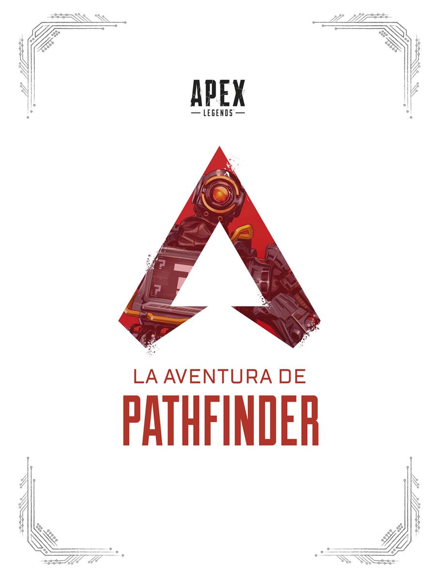 Apex Legends: La aventura de Pathfinder | N0721-NOR08 | Manny Hagopian, Tom Casiello y Ashley Reed | Terra de Còmic - Tu tienda de cómics online especializada en cómics, manga y merchandising