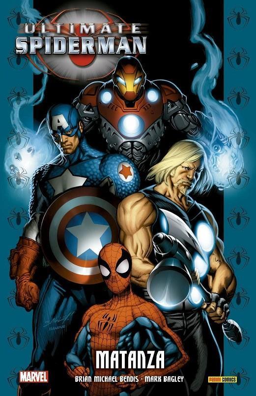 Ultimate Integral. Ultimate Spiderman 7. Matanza | N0122-PAN14 | Brian Michael Bendis, Mark Bagley | Terra de Còmic - Tu tienda de cómics online especializada en cómics, manga y merchandising