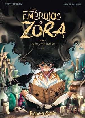 Los embrujos de Zora nº1 | N1022-PLA05 | Judith Peignen, Ariane Delrieu | Terra de Còmic - Tu tienda de cómics online especializada en cómics, manga y merchandising