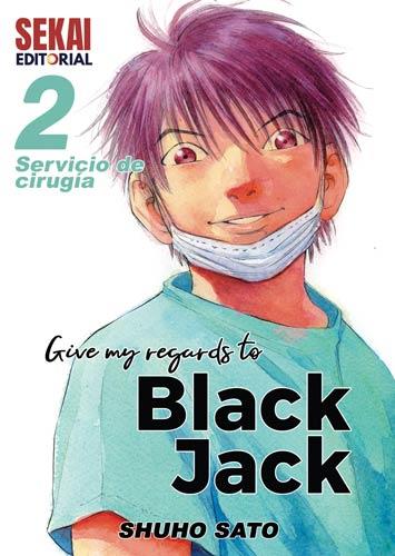Give my regards to Black Jack 02 | N0721-OTED05 | Shuho Sato | Terra de Còmic - Tu tienda de cómics online especializada en cómics, manga y merchandising