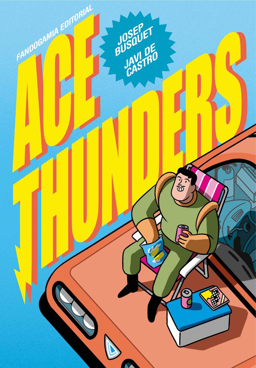 Ace Thunders | N0323-OTED36 | Josep Busquet, Javi de Castro | Terra de Còmic - Tu tienda de cómics online especializada en cómics, manga y merchandising