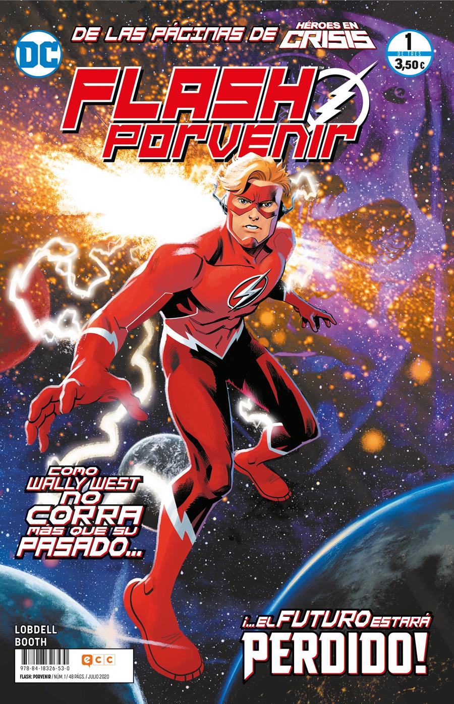 Flash: Porvenir núm. 1 de 3 | N0820-ECC200 | Brett Booth / Scott Lobdell | Terra de Còmic - Tu tienda de cómics online especializada en cómics, manga y merchandising