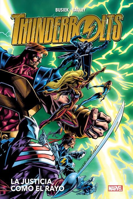 Heroes Return. Thunderbolts 1. La justicia, como el rayo | N1119-PAN24 | Mark Bagley, Kurt Busiek | Terra de Còmic - Tu tienda de cómics online especializada en cómics, manga y merchandising