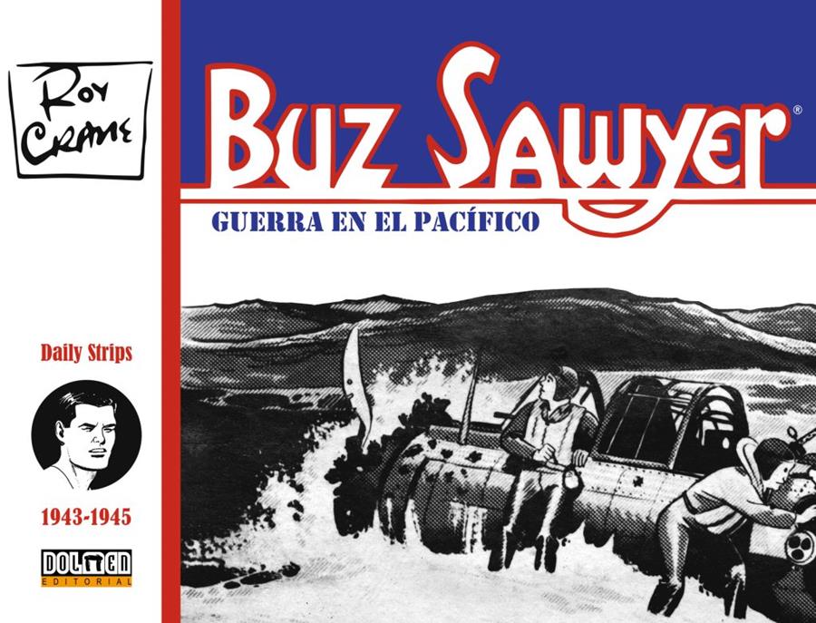 Buz Sawyer 1943-45. Guerra en el pacífico | N0123-DOL04 | Roy Crane | Terra de Còmic - Tu tienda de cómics online especializada en cómics, manga y merchandising