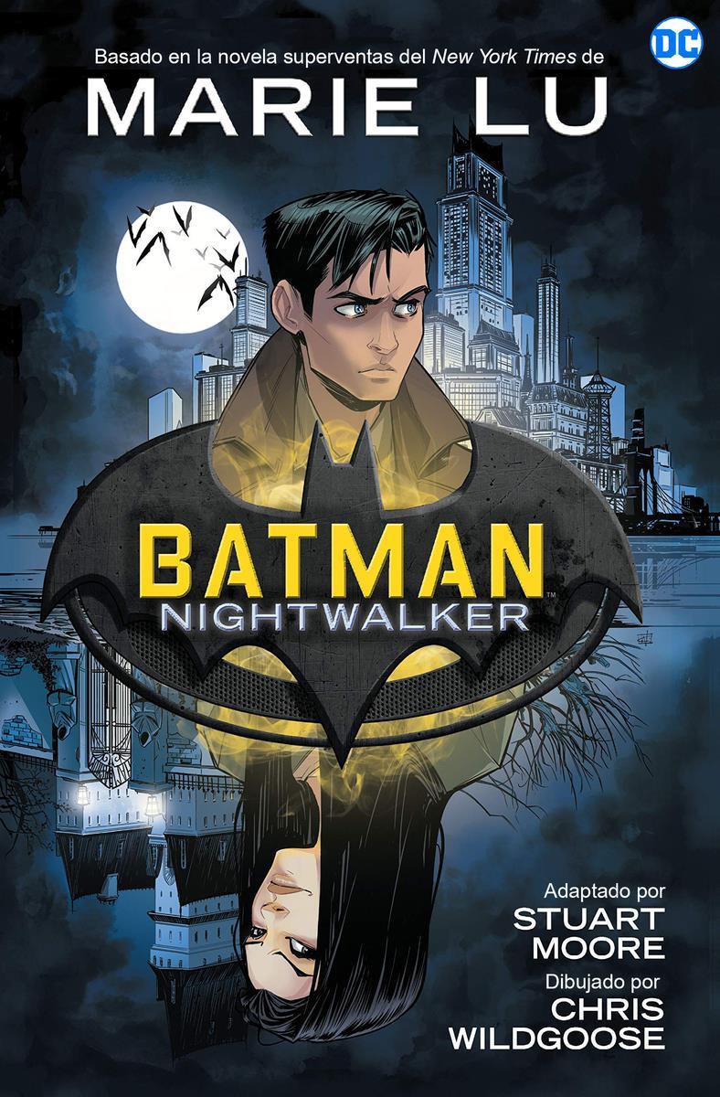 Batman: Nightwalker | N1020-HID05 | Marie Lu | Terra de Còmic - Tu tienda de cómics online especializada en cómics, manga y merchandising