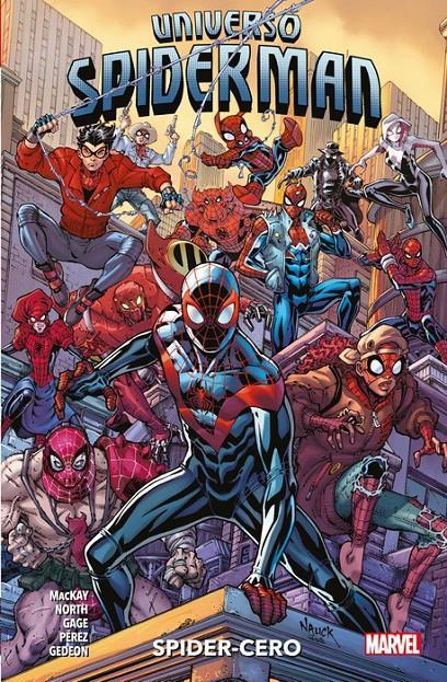 Universo Spiderman: Spider-Cero | N1020-PAN52 | Ryan North, Pere Pérez, Jed Mackay, Juan Frigeri | Terra de Còmic - Tu tienda de cómics online especializada en cómics, manga y merchandising