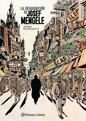 La desaparición de Josef Mengele | N0324-PLA36 | Olivier Guez, Matz y Jörg Mailliet | Terra de Còmic - Tu tienda de cómics online especializada en cómics, manga y merchandising
