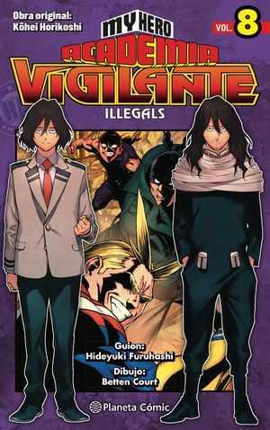 My Hero Academia Vigilante Illegals nº 08 | N1221-PLA21 | Kohei Horikoshi | Terra de Còmic - Tu tienda de cómics online especializada en cómics, manga y merchandising