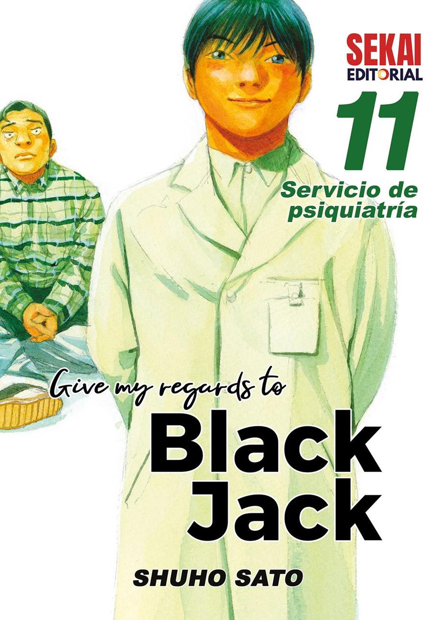 Give my regards to Black Jack Vol. 11 | N0323-OTED54 | Shuho Sato | Terra de Còmic - Tu tienda de cómics online especializada en cómics, manga y merchandising