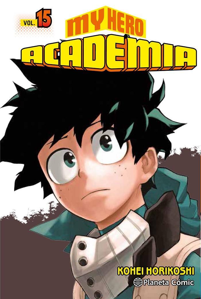 My Hero Academia nº15 | N0219-PLA14 | Kohei Horikoshi | Terra de Còmic - Tu tienda de cómics online especializada en cómics, manga y merchandising