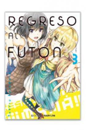 Regreso al futon 03 | N0221-OTED15 | Furimoto Takeru | Terra de Còmic - Tu tienda de cómics online especializada en cómics, manga y merchandising