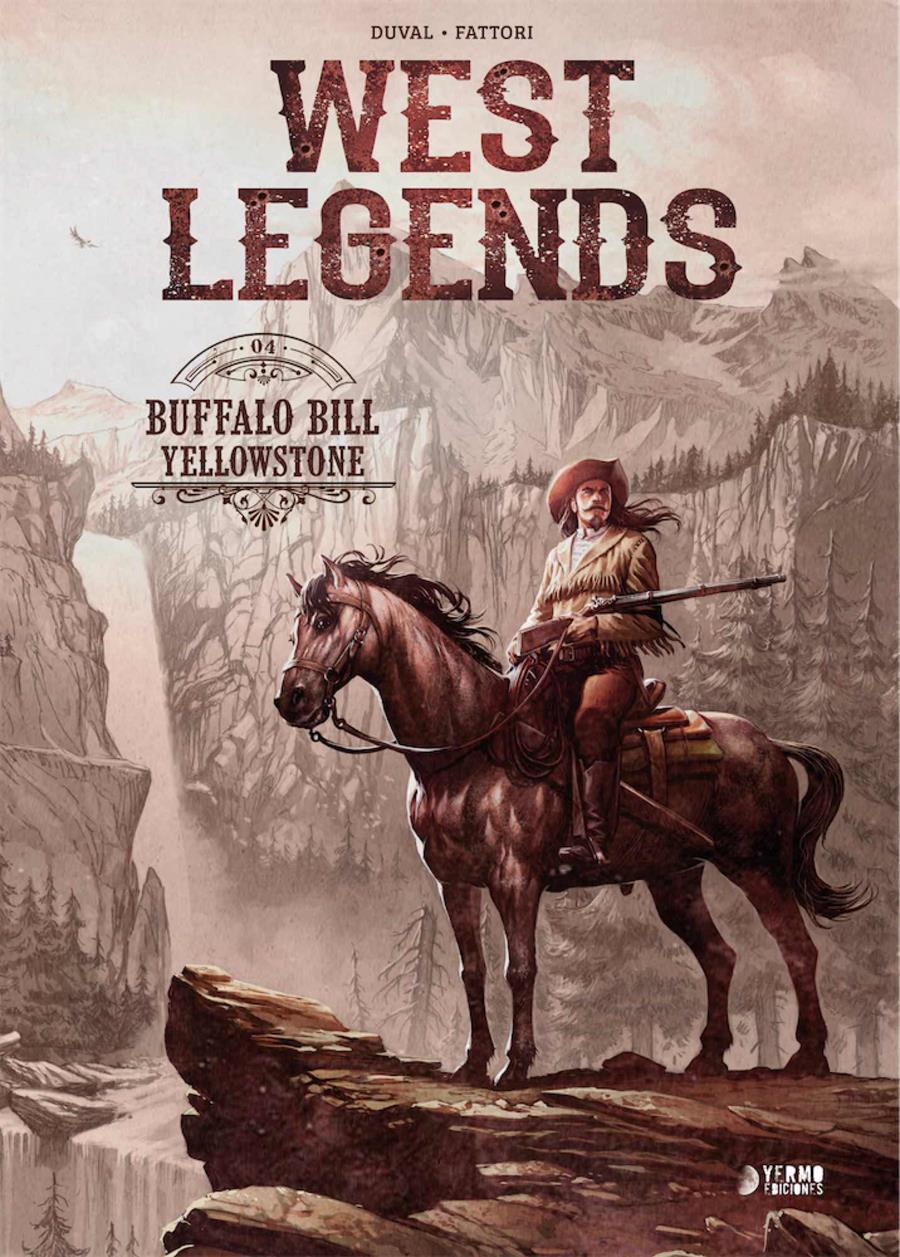 West Legends 04. Buffalo Bill | N0222-YER01 | Fred Duval, Andrea Fattori | Terra de Còmic - Tu tienda de cómics online especializada en cómics, manga y merchandising