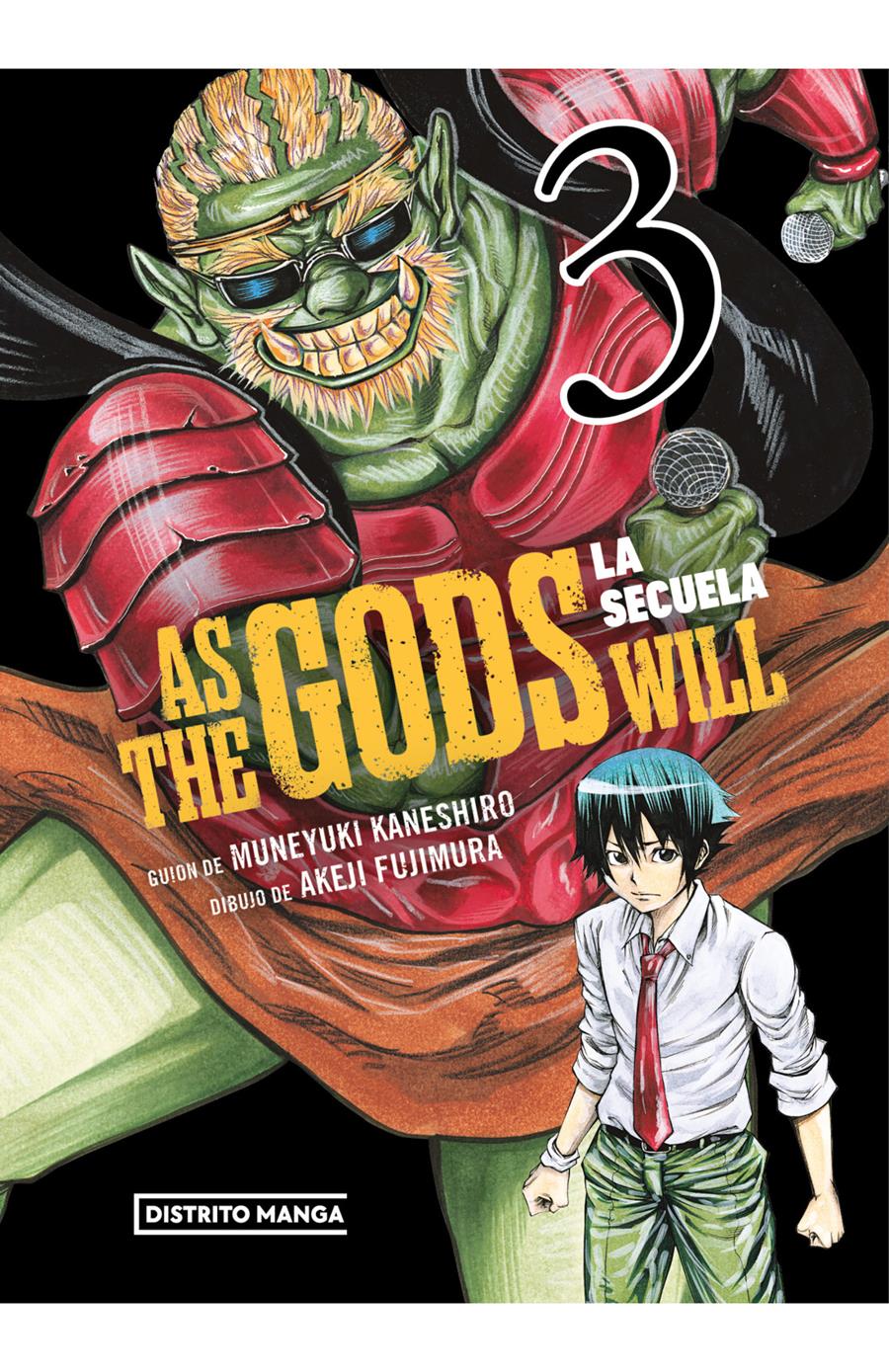 As the Gods Will: La secuela 3 | N0424-OTED05 | Muneyuki Kaneshiro, Akeji Fujimura | Terra de Còmic - Tu tienda de cómics online especializada en cómics, manga y merchandising