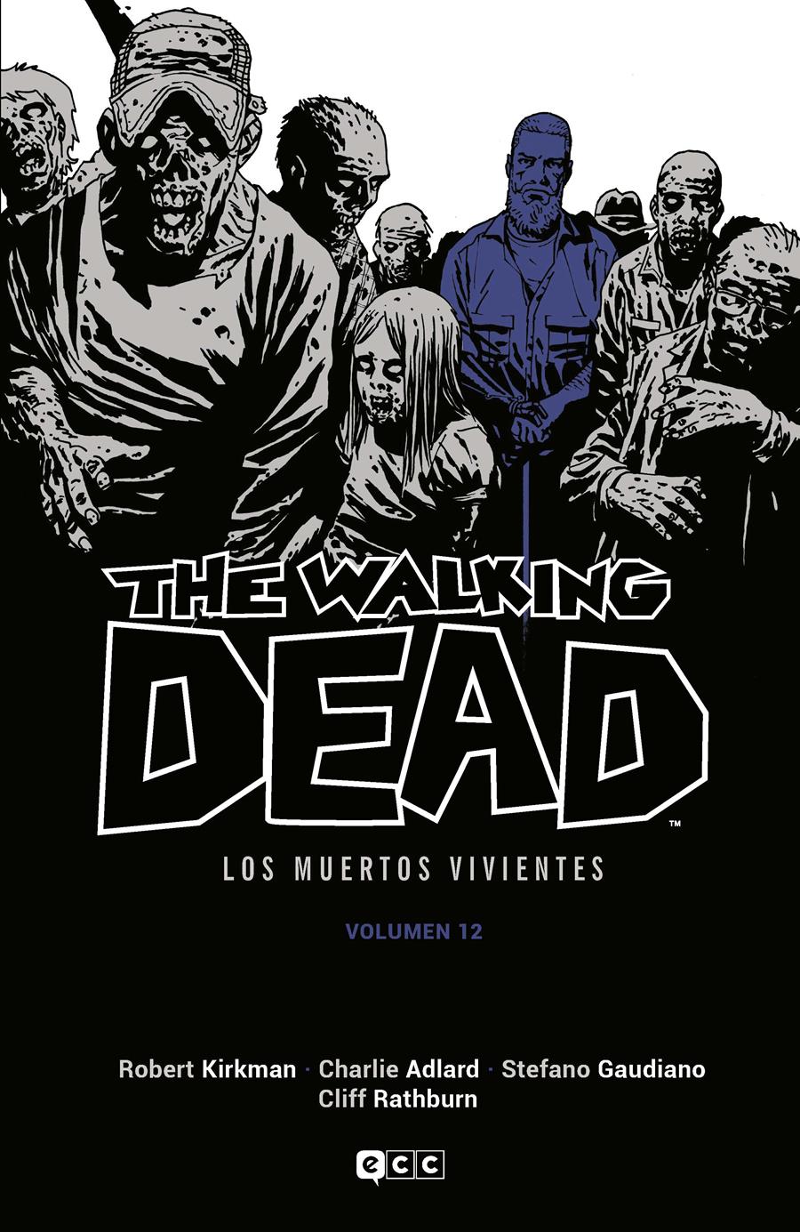 The Walking Dead (Los muertos vivientes) vol. 12 de 16 | N1122-ECC46 | Charlie Adlard / Robert Kirkman | Terra de Còmic - Tu tienda de cómics online especializada en cómics, manga y merchandising