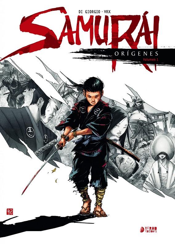 Samurai: Orígenes 01 | N0223-YER04 | Vax, Jean François Di Giorgio | Terra de Còmic - Tu tienda de cómics online especializada en cómics, manga y merchandising