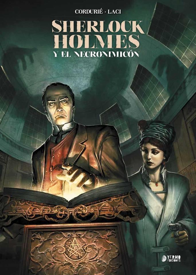 Sherlock Holmes y el Necromicon | N0119-YER03 | Sylvain Cordurie, Laci | Terra de Còmic - Tu tienda de cómics online especializada en cómics, manga y merchandising