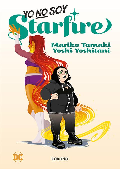 Yo no soy Starfire | N0423-ECC51 | Aditya Bidikar / Mariko Tamaki / Yoshi Yoshitani | Terra de Còmic - Tu tienda de cómics online especializada en cómics, manga y merchandising