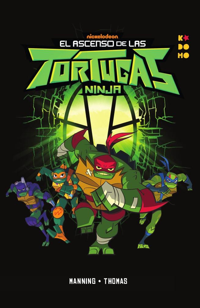 El ascenso de las Tortugas Ninja | N0421-ECC25 | Chad Thomas / Matthew K. Manning | Terra de Còmic - Tu tienda de cómics online especializada en cómics, manga y merchandising