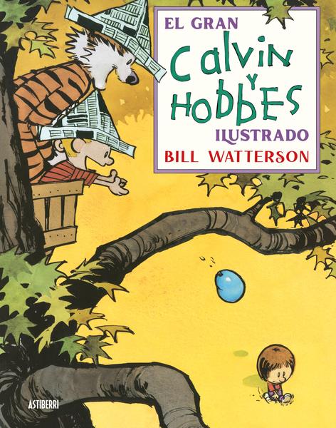 El gran Calvin y Hobbes ilustrado | N1022-AST02 | Bill Watterson | Terra de Còmic - Tu tienda de cómics online especializada en cómics, manga y merchandising