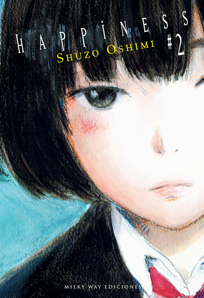 Happiness, Vol. 2 | N0721-MILK08 | Shuzo Oshimi | Terra de Còmic - Tu tienda de cómics online especializada en cómics, manga y merchandising