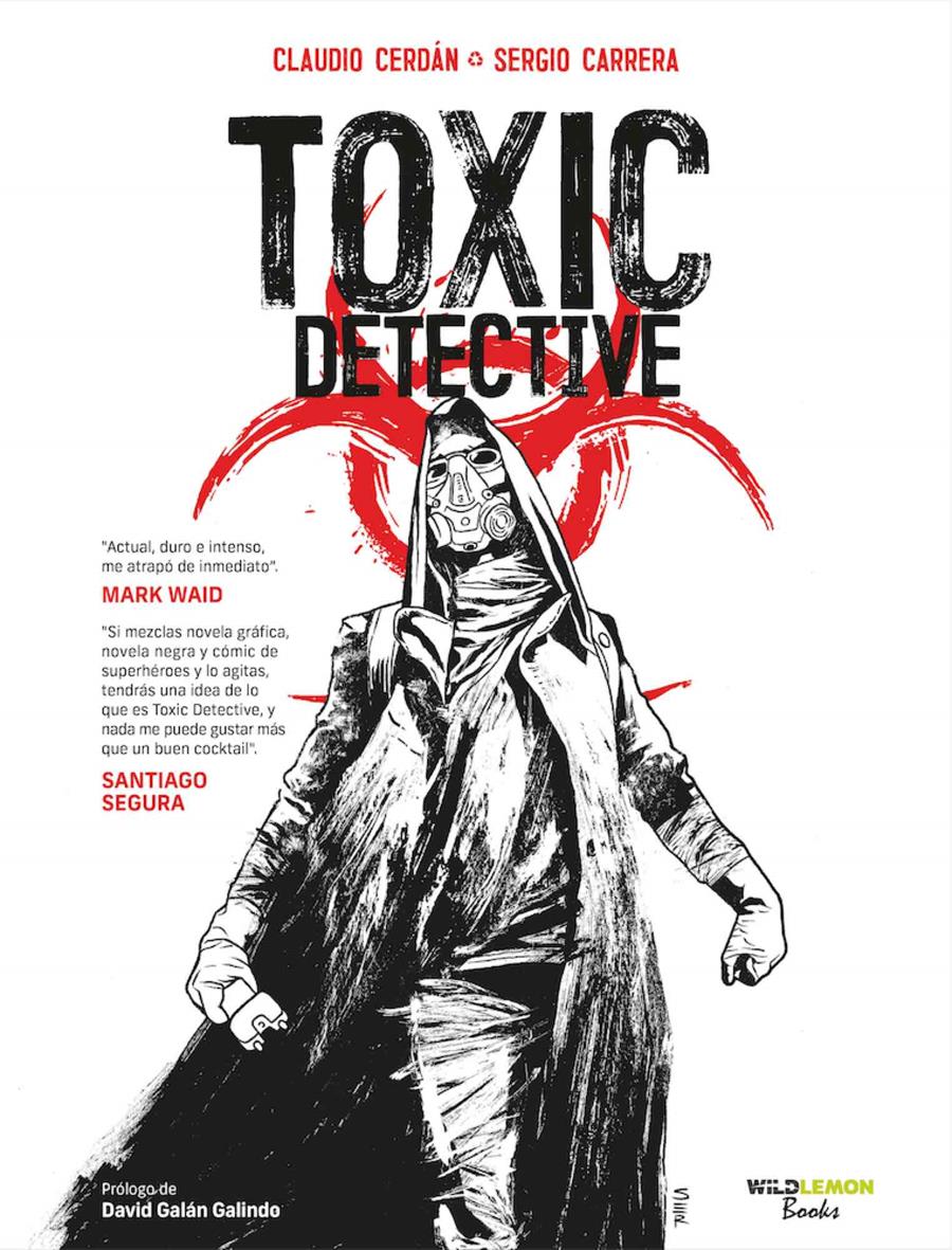 Toxic Detective 01 | N0521-OTED16 | Claudio Cerdán, Sergio Carrera | Terra de Còmic - Tu tienda de cómics online especializada en cómics, manga y merchandising