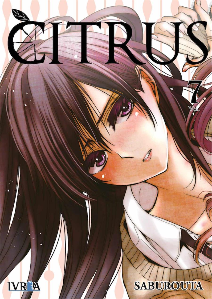 Citrus 07 | N0418-IVR03 | Saburouta | Terra de Còmic - Tu tienda de cómics online especializada en cómics, manga y merchandising