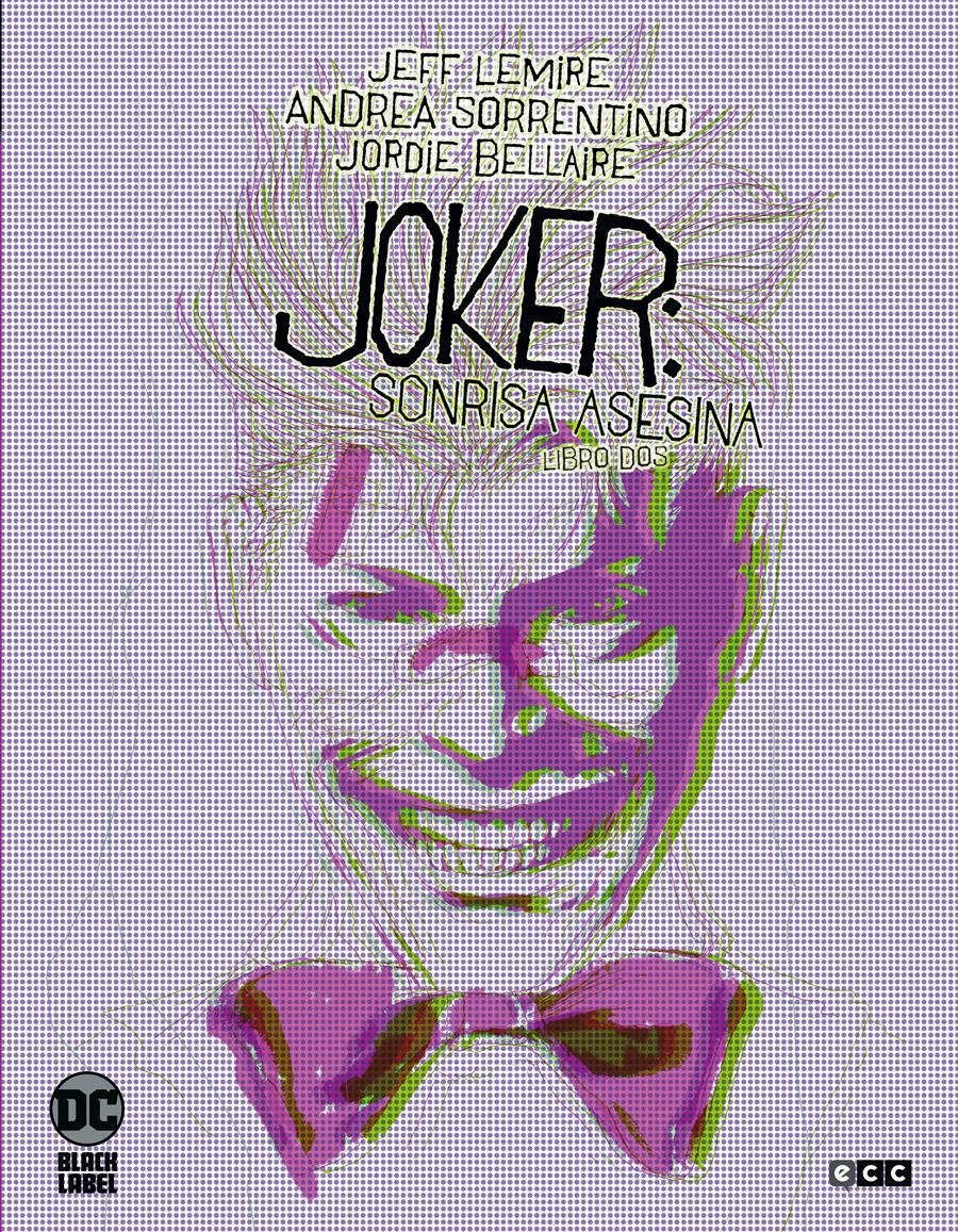 Joker: Sonrisa asesina vol. 2 de 3 | N0720-ECC26 | Andrea Sorrentino / Jeff Lemire | Terra de Còmic - Tu tienda de cómics online especializada en cómics, manga y merchandising