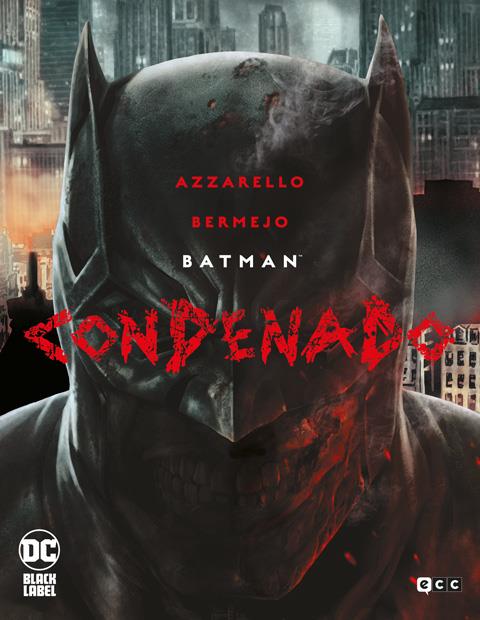 Batman: Condenado (Edición Deluxe) | N0424-ECC05 | Brian Azzarello / Lee Bermejo | Terra de Còmic - Tu tienda de cómics online especializada en cómics, manga y merchandising