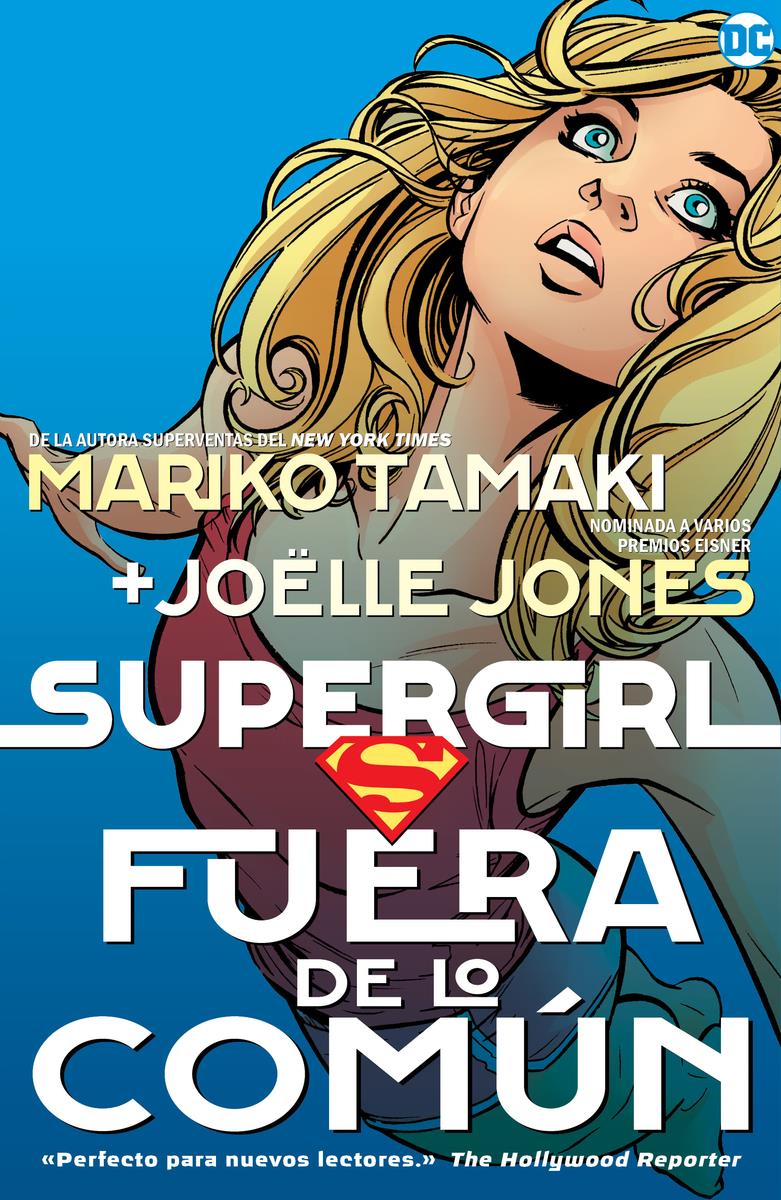 SuperGirl. Fuera de la común | N1021-HID01 | Mariko Tamaki, Jöelle Jones | Terra de Còmic - Tu tienda de cómics online especializada en cómics, manga y merchandising
