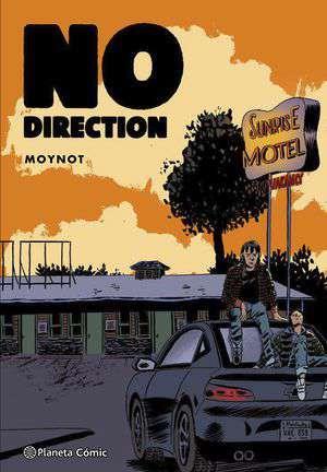 No Direction (novela gráfica) | N1021-PLA25 | Emmanuel Moynot | Terra de Còmic - Tu tienda de cómics online especializada en cómics, manga y merchandising